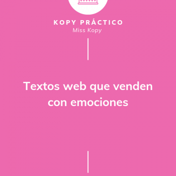 Miss-Kopy-Textos-Que-Venden-Emociones